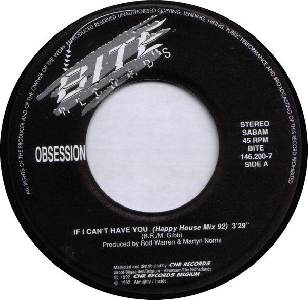 Obsession : If I Can't Have You (Happy House Re-Mix 92) (7", Single)