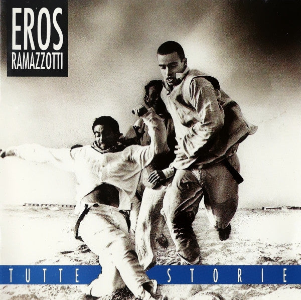 Eros Ramazzotti : Tutte Storie (CD, Album)