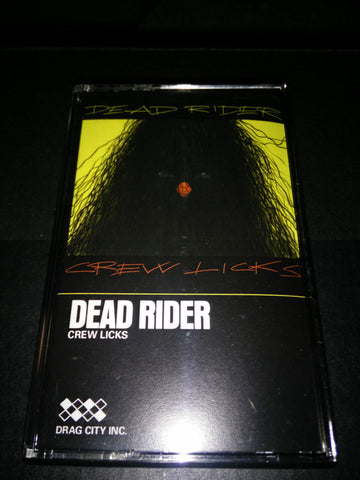 Dead Rider : Crew Licks (Cass, Album)