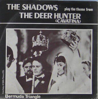 The Shadows : Theme From The Deer Hunter (Cavatina) (7")