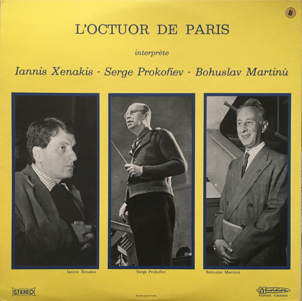 L'Octuor de Paris Interprète Iannis Xenakis, Sergei Prokofiev, Bohuslav Martinů : Anaktoria - Morsima-Amorsima / Quintette En Sol Mineur / Nonetto (2xLP, Album, Gat)