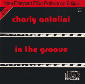 Charly Antolini : In The Groove (CD, Album, RM)