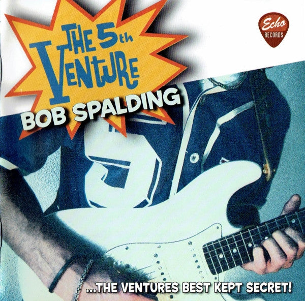 Bob Spalding : The 5th Venture (CD, Comp)