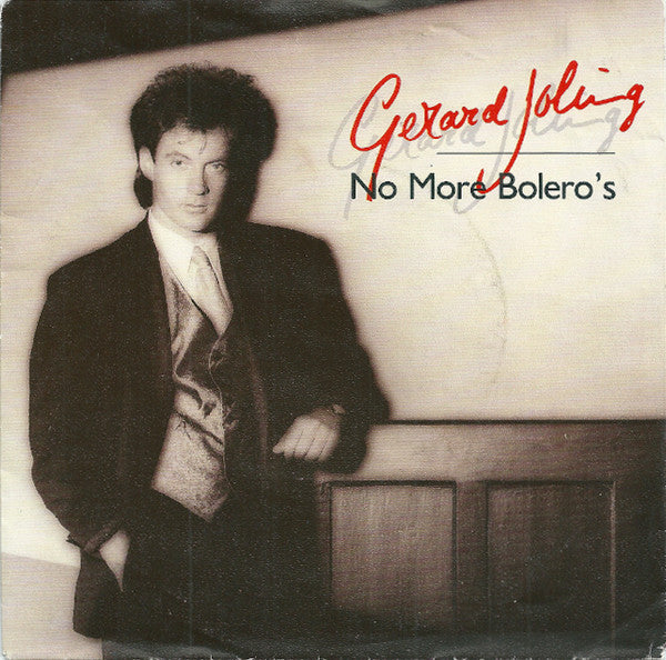 Gerard Joling : No More Bolero's (7", Single, Bla)