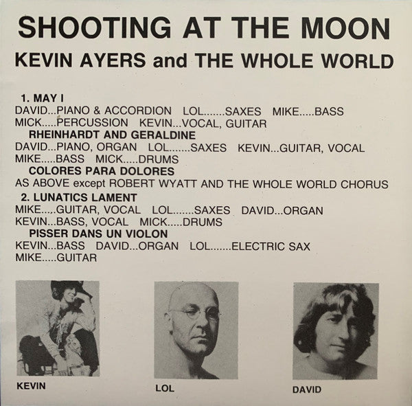 Kevin Ayers And The Whole World : Shooting At The Moon (CD, Album, RE)