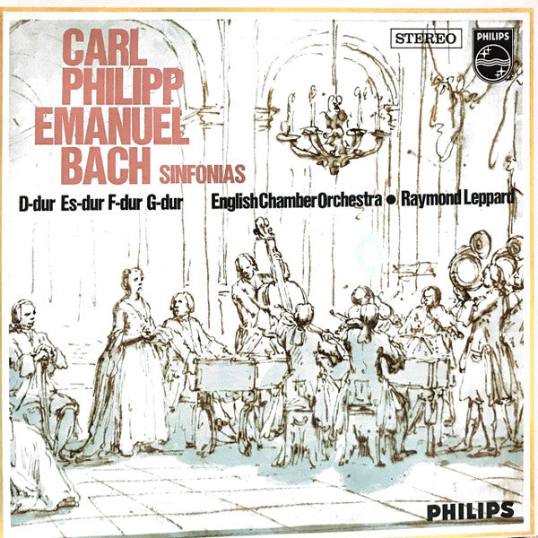 Carl Philipp Emanuel Bach, English Chamber Orchestra, Raymond Leppard : Sinfonias D-dur Es-dur F-dur G-dur (LP)