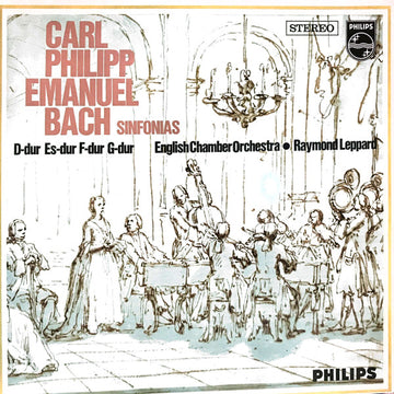 Carl Philipp Emanuel Bach, English Chamber Orchestra, Raymond Leppard : Sinfonias D-dur Es-dur F-dur G-dur (LP)