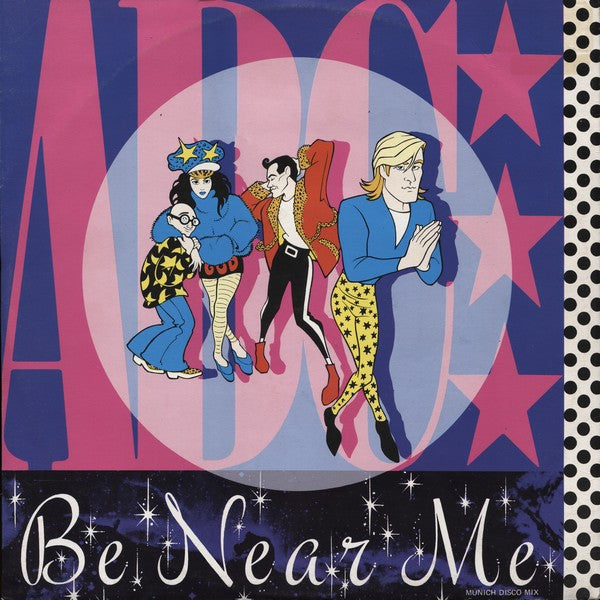 ABC : Be Near Me (Munich Disco Mix) (12", EP)