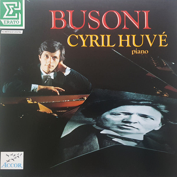 Ferruccio Busoni, Cyril Huvé : Busoni - Cyril Huvé (LP)