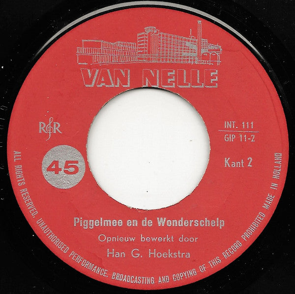 Piggelmee : Piggelmee En De Wonderschelp (7", EP)