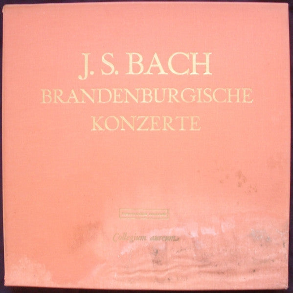 Johann Sebastian Bach, Collegium Aureum : Brandenburgische Konzerte Nr. 1 Bis 6 (2xLP + Box)