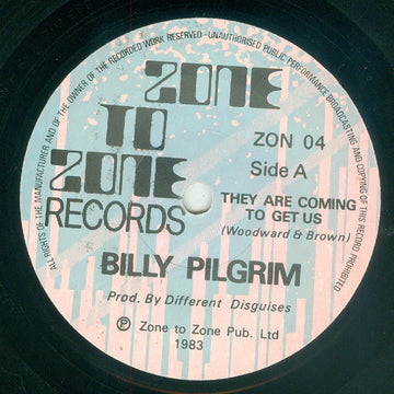 Billy Pilgrim (2) : They Are Coming To Get Us (7", Single)