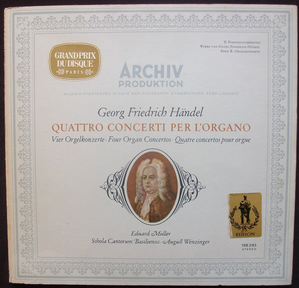 Georg Friedrich Händel - Eduard Müller, Schola Cantorum Basiliensis, August Wenzinger : Quattro Concerti Per L'organo (LP)