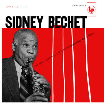 Sidney Bechet : The Grand Master Of The Soprano Saxophone And Clarinet (LP, Album, Comp, Lab)