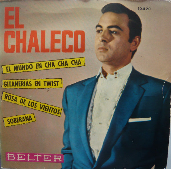 El Chaleco : El Chaleco Acompañado Por El Trio Festival (7", EP)