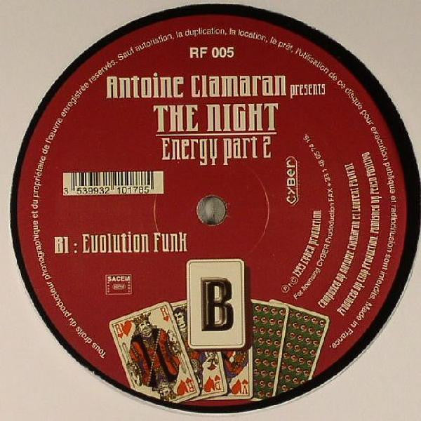 Antoine Clamaran Presents The Night : Energy Part 2 (12")