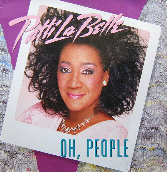 Patti LaBelle : Oh, People (12", Maxi)