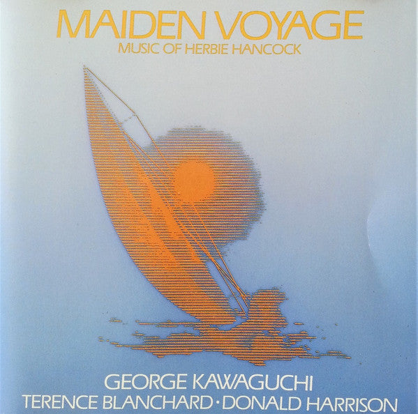 George Kawaguchi : Maiden Voyage The Music Of Herbie Hancock (CD, Album)
