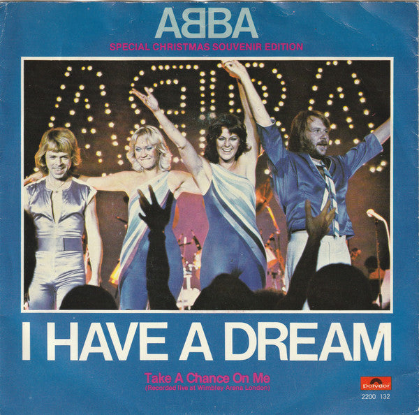 ABBA : I Have A Dream (7", Single, S/Edition)