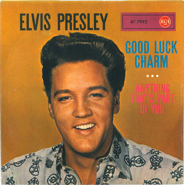 Elvis Presley : Good Luck Charm (7", Single)