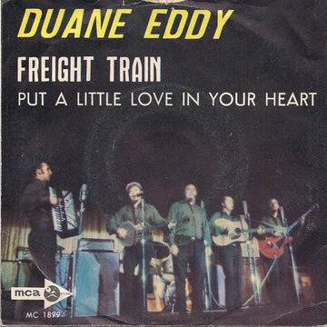 Duane Eddy : Freight Train / Put A Little Love In Your Heart (7", Single, Mono)