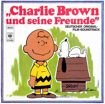 Various : Charlie Brown Und Seine Freunde (Deutscher Original-Film-Soundtrack) (LP, Album, Gat)