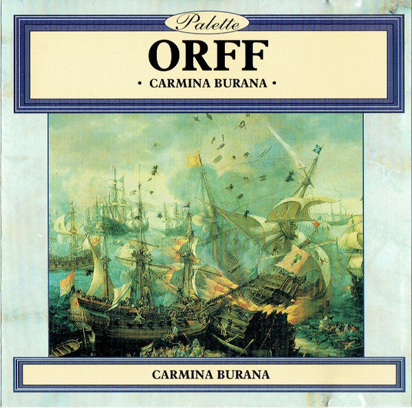 Carl Orff : Carmina Burana (CD, Album)