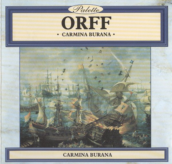 Carl Orff : Carmina Burana (CD, Album)