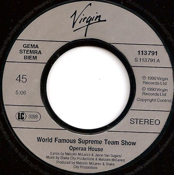 Malcolm McLaren Presents The World's Famous Supreme Team Show* : Operaa House (7", Single)