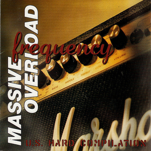 Various : Massive Frequency Overload - U.S. Hard Compilation (CD, Comp)