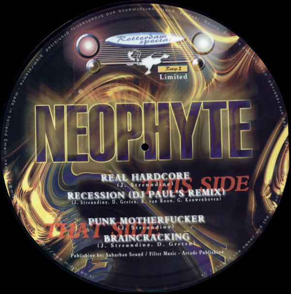 Neophyte : Real Hardcore (12", Ltd, Pic)