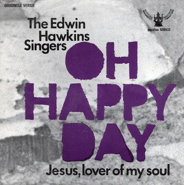 Edwin Hawkins Singers : Oh Happy Day (7", Single)