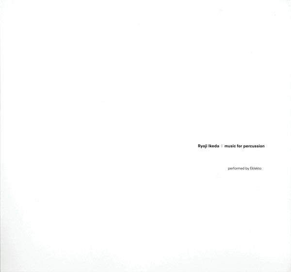 Ryoji Ikeda - Eklekto : Music For Percussion (LP, Album, 180)