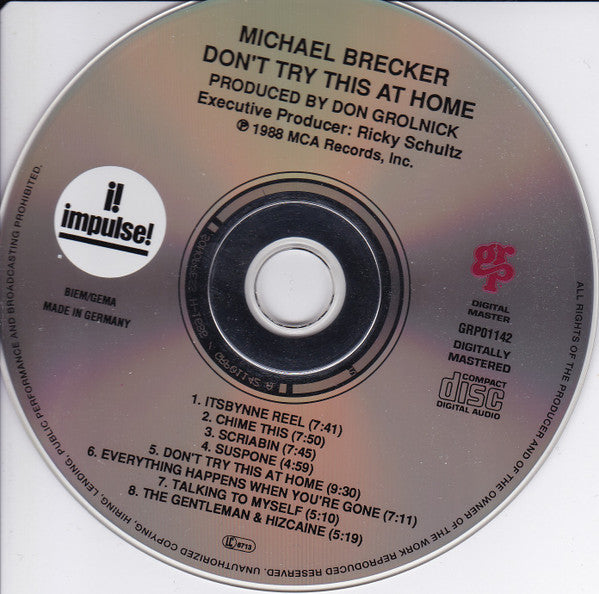 Michael Brecker : Don't Try This At Home (CD, Album)