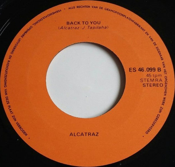 Alcatraz (31) : Love Is Life / Back To You (7")