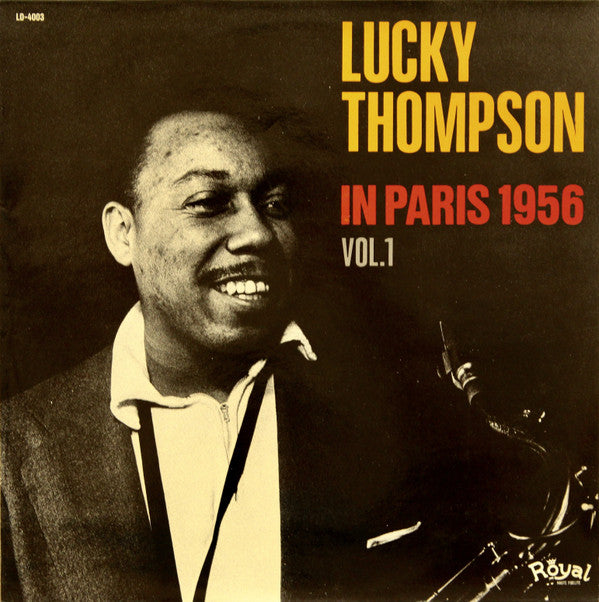 Lucky Thompson : In Paris 1956 Vol. 1 (LP, RE)