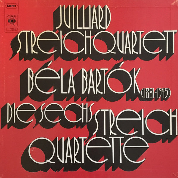 Béla Bartók - Juilliard String Quartet : Die Sechs Streichquartette (3xLP + Box)