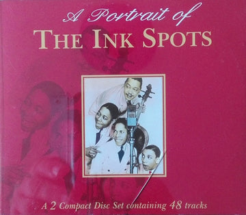 The Ink Spots : A Portrait Of The Ink Spots (2xCD, Comp)