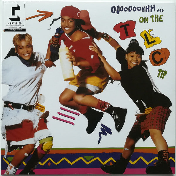 TLC : Ooooooohhh...On The TLC Tip (LP, Album, RE)