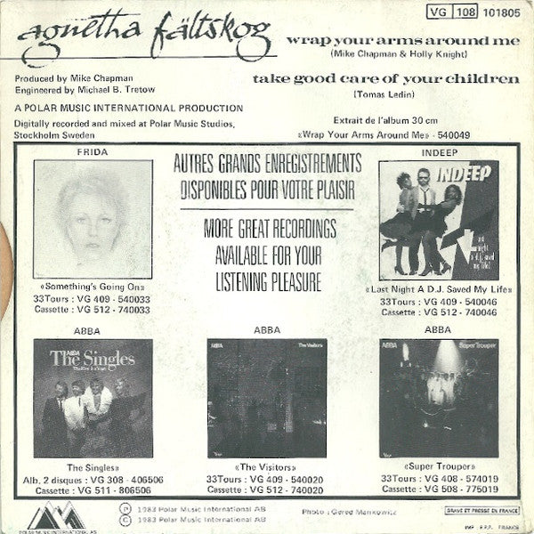 Agnetha Fältskog : Wrap Your Arms Around Me / Take Good Care Of Your Children (7", Single)