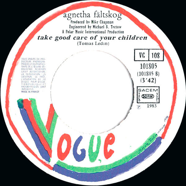 Agnetha Fältskog : Wrap Your Arms Around Me / Take Good Care Of Your Children (7", Single)