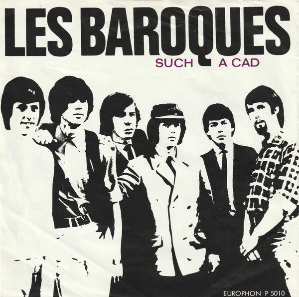 Les Baroques : Such A Cad (7", Single, Mono)