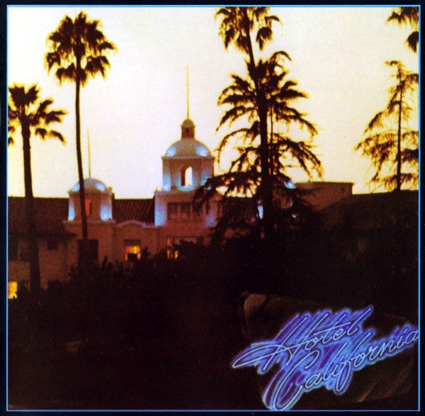 Eagles : Hotel California (CD, Album, RE, RM, RP)