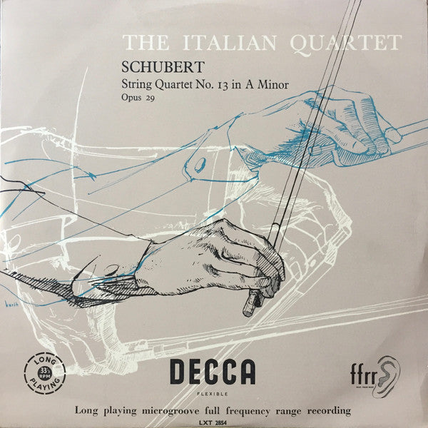 Schubert*, The Italian Quartet* : String Quartet No. 13 In A Minor Opus 29 (LP, Album)