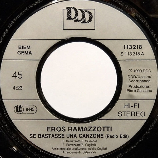 Eros Ramazzotti : Se Bastasse Una Canzone / Amore Contro (7", Single)