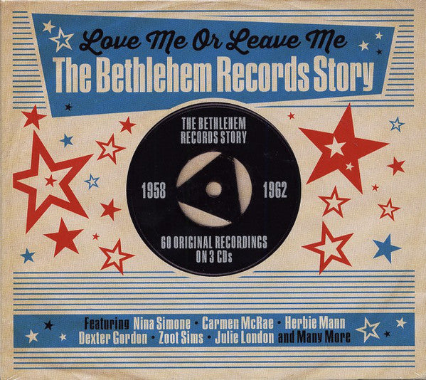 Various : Love Me Or Leave Me: The Bethlehem Records Story (3xCD, Comp)