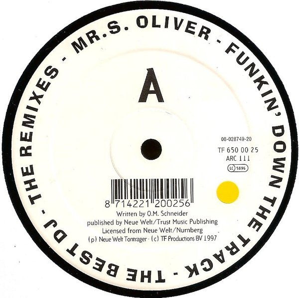 Mr. S. Oliver : Funkin' Down The Track / The Best DJ (Remixes) (12")