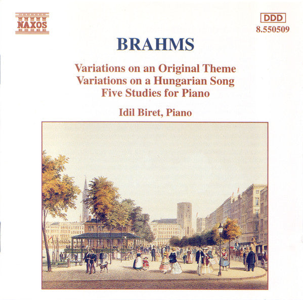 Johannes Brahms, Idil Biret : Brahms: Variations on an Original Theme, Variations on a Hungarian Song, Five Studies for Piano (CD, Album)