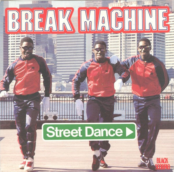 Break Machine : Street Dance (7", Single)