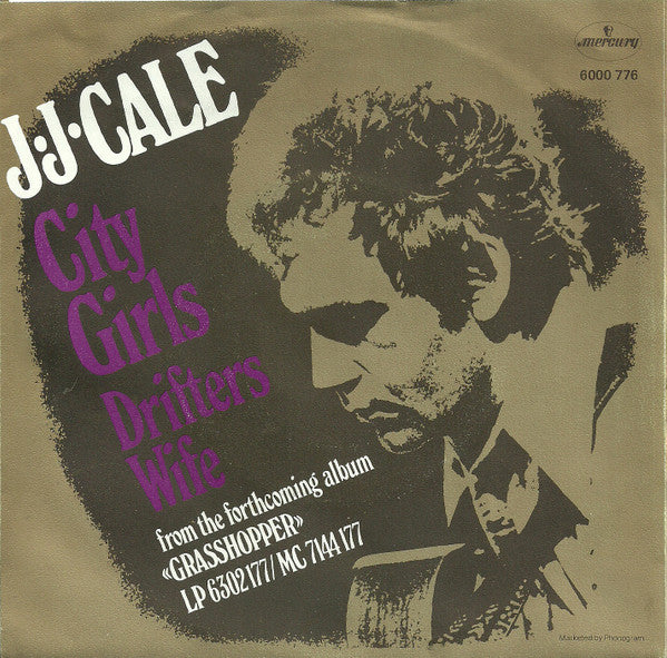J.J. Cale : City Girls (7", Single)
